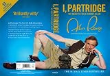 Alan Partridge I, Partridge: We Need To Talk About Alan