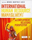 International human resource management : an employment relations perspective