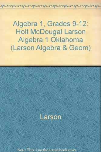 holt mcdougal larson algebra 1 oklahoma student edition algebra 1 2011