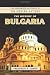 The History of Bulgaria (The Greenwood Histories of the Modern Nations)