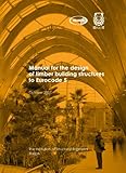 Manual for the design of timber building structures to Eurocode 5