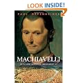 Machiavelli: A Life Beyond Ideology