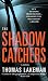 The Shadow Catchers