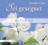 Produkt-Bild: Sei gesegnet: Zum Fest der Taufe