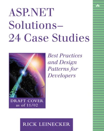 ASP.NET Solutions: 23 Case Studies - Best Practices for Developers