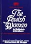 The Jewish Woman in Rabbinic Literature: A Psychohistorical Perspective