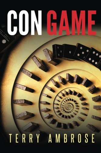 Con Game (License To Lie Series) (Volume 2)