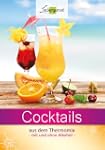 Cocktails aus dem Thermomix: mit und...