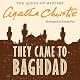 They Came to Baghdad