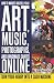How to Market and Sell Your Art, Music, Photographs, & Handmade Crafts Online: Turn Your Hobby into a Cash Machine