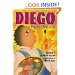 Diego: Bigger Than Life