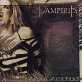 VAMPIRIA AMONG MORTALS