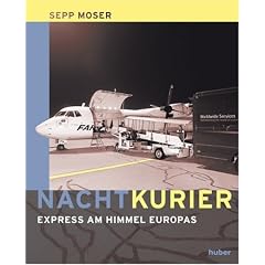 Nachtkurier: Express am Himmel Europas