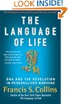 The Language Of Life: DNA and the Rev...