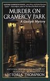 Murder on Gramercy Park (Gaslight Mystery)
