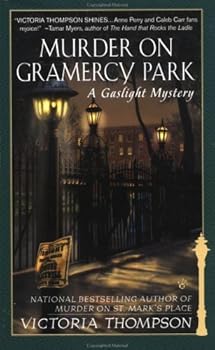 murder on gramercy park (gaslight mystery) - victoria thompson