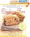 Cooking Free: 220 Flavourful Recipes for People with Food Allergies and Multiple Food Sensitivities