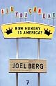 All You Can Eat: How Hungry is America?