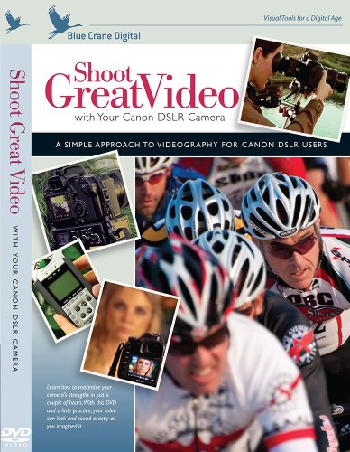 Blue Crane Digital Shoot Great Video-Training   DVD for  Canon DSLR Camera