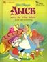 Walt Disney's Alice Meets the White Rabbit: A Book About Manners (Disney's Classic Values)