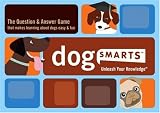 DogSmarts: The Question and Answer Game That Makes Learning About Dogs EAsy and Fun