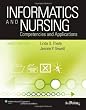 Informatics and Nursing: Competencies and Applications