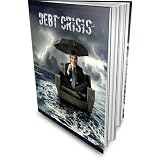 Debt Crisis Your Guide To Debt Relief Reviews 518uL2CYnoL. SL160 Debt Crisis Your Guide To Debt Relief Reviews