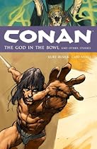 Conan: God in the Bowl and Other Stories v. 2 (Conan Series) (Conan (Dark Horse))