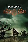The Ragged Man: Book Four of the Twilight Reign (Twilight Reign 4)