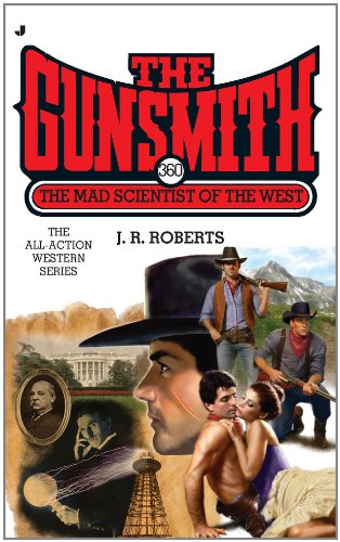 The Gunsmith 360: The Mad Scientist of the West (Gunsmith, The)