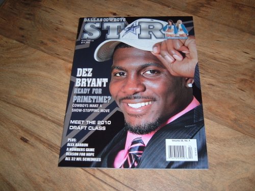 Dez Bryant, Dallas Cowboy's First Round 2010 Draft Pick-Dallas Cowboys Star Magazine, May 2010 issue.