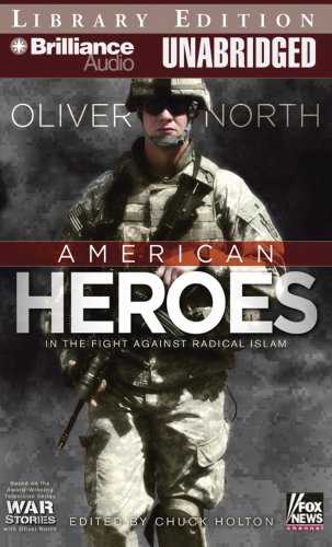 American Heroes: In the Fight Against Radical Islam (War Stories) (War Stories)