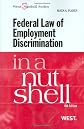 Federal Law of Employment Discrimination in a Nutshell