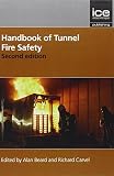Handbook of tunnel fire safety