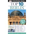 Top 10 Berlin (EYEWITNESS TOP 10 TRAVEL GUIDE)