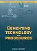 Post image for CEMENTING TECHNOLOGY (Fundamentals of Exploration and Production)