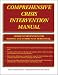 Book Comprehensive Crisis Intervention Manual: Crisis Intervention for School and Community Personnel