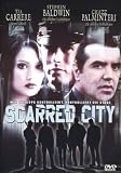 Scarred City - Stephen Baldwin