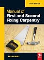 Manual of First and Second Fixing Carpentry