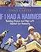 If I Had a Hammer: Building Homes and Hope with Habitat for Humanity