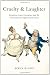 Cruelty and Laughter: Forgotten Comic Literature and the Unsentimental Eighteenth Century