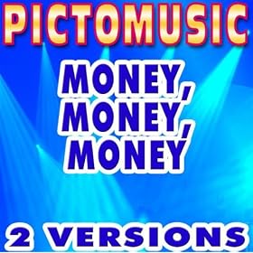 Money, Money, Money (Lead Vocal Version) [Karaoke Version In The ...