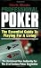 Professional Poker: The Essential Guide to Playing for a Living
