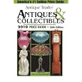 Antique Trader Antiques and Collectibles 2010 Price Guide (Antique Trader Antiques and... by Dan Brownell