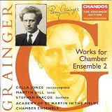 Grainger: Works for Chamber Ensemble 2