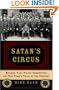 Satan's Circus: Murder, Vice, Police Corruption, and New York's Trial of the Century