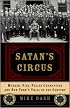 Satan's Circus: Murder, Vice, Police Corruption, and New York's Trial of the Century