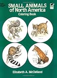 Small Animals of North America Coloring Book (Dover Nature Coloring Book)