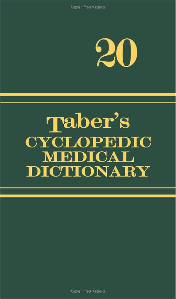 Taber's Cyclopedic Medical Dictionary: 20th Edition (Thumb Index ... Taber's Cyclopedic Medical Dictionary: 20th Edition (Thumb Index ...