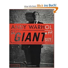 Andy Warhol: "Giant" Size